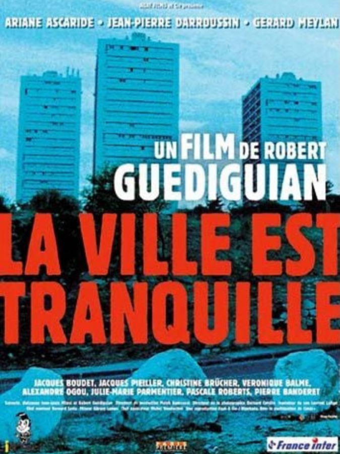 La Ville est Tranquille