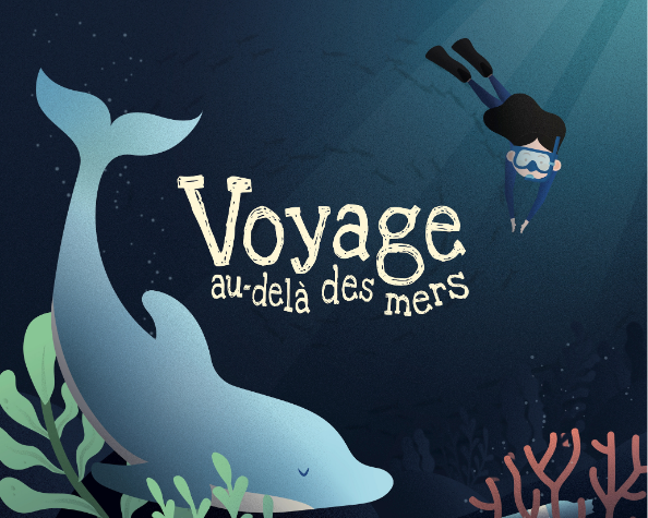 Spectacle Voyage au-delà des mers