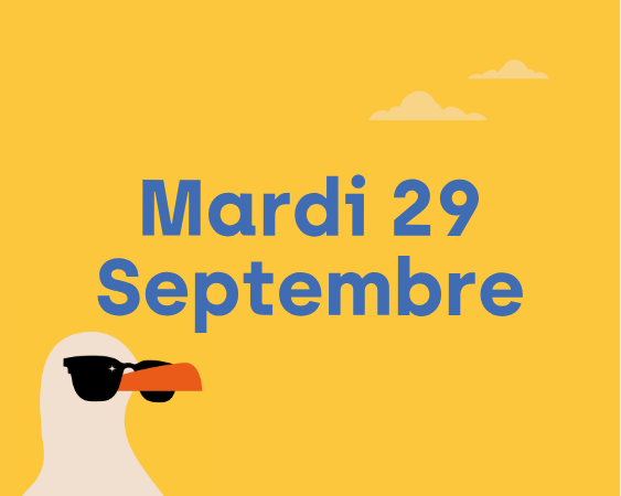 Mardi 29 Septembre
